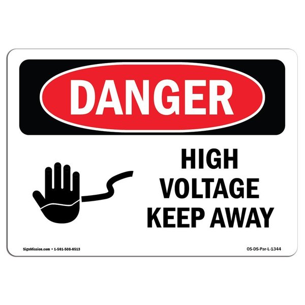 Signmission Safety Sign, OSHA Danger, 5" Height, 7" Width, High Voltage Keep Away, Landscape, D-57-L-1344 OS-DS-D-57-L-1344
